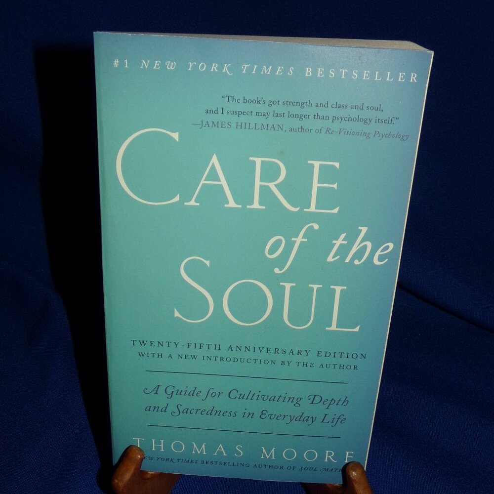 Care of the Soul, Thomas Moore - Paperback Book - Twenty-Fifth Anniversary ED